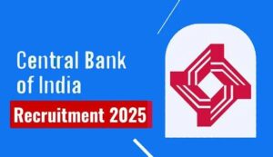 Central bank of india recruitment 2025