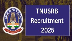 Tnusrb recruitment 2025